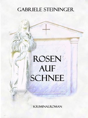 cover image of Rosen auf Schnee